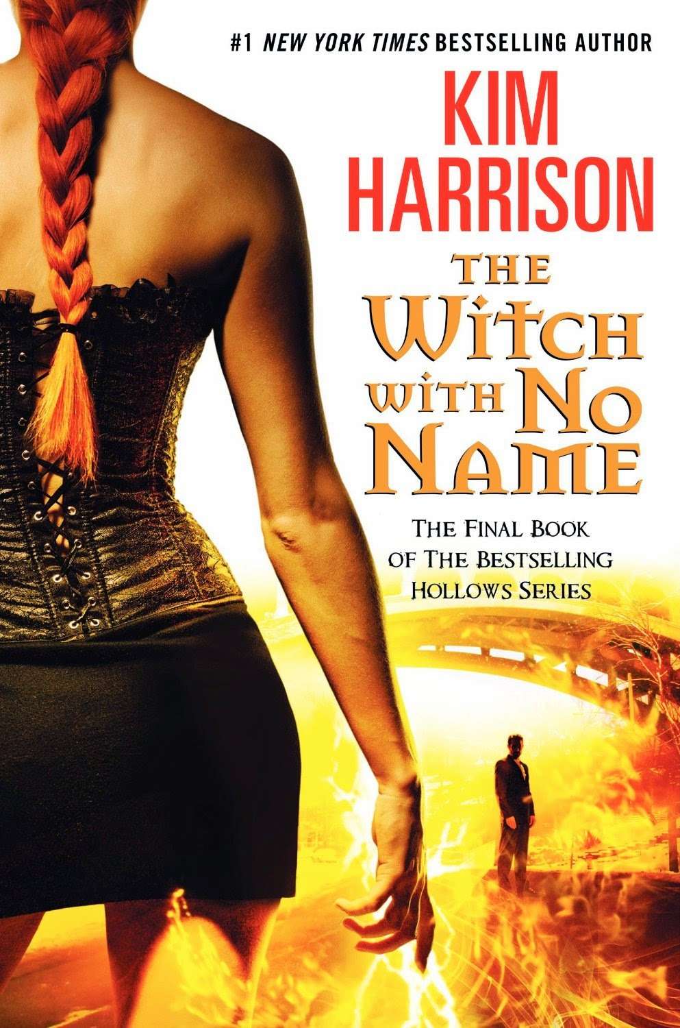The Witch with No Name (Kim Harrison)