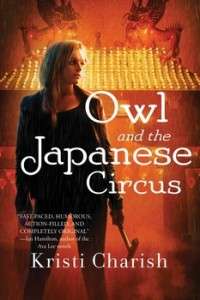 Owl and the Japanese Circus