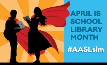 Celebrate school libraries and librarians