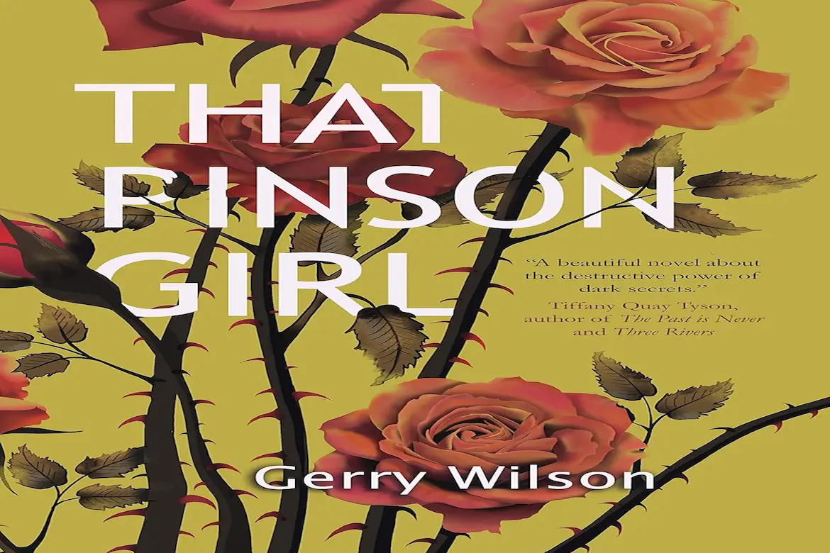 Spotlight On “That Pinson Girl” By Gerry Wilson | LitStack