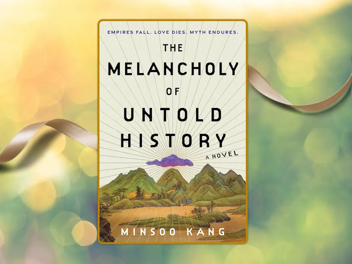 the melancholy of untold history by author Minsoo Kang