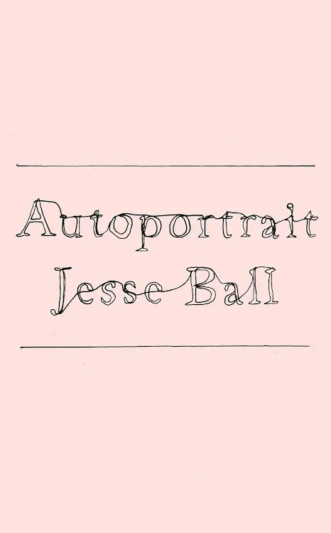 The Repeat Room author Jesse Ball's Autoportrait