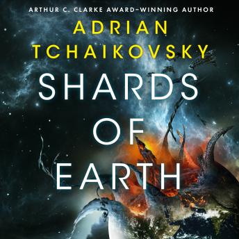 Alien Clay author's Shards of Earth Adrian Tchaikovsky