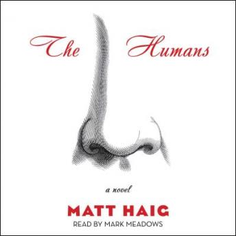 The Humans by Matt Haig