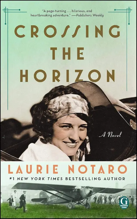 The Murderess author Laurie Notaro's Crossing the Horizon