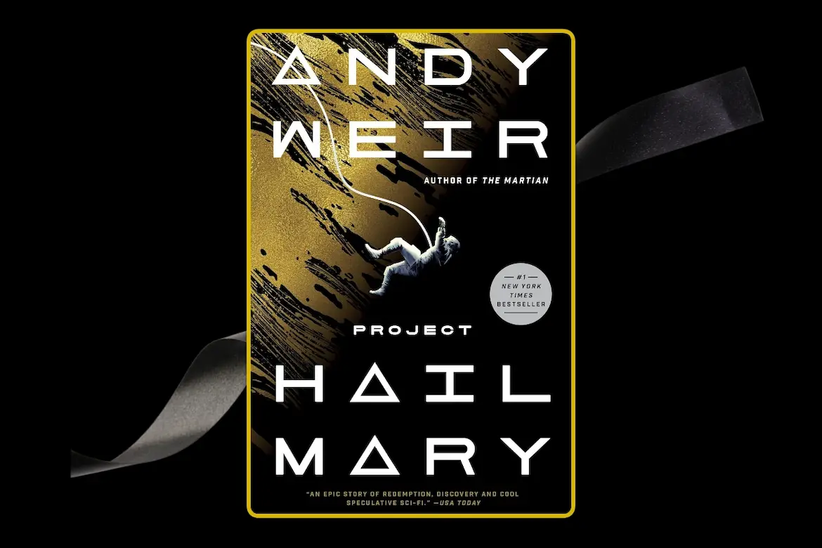 Project Hail Mary by Andy Weir