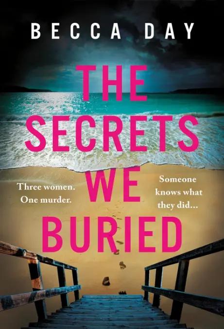 The Woman in the Cabin author Becca Day's The Secrets We Buried