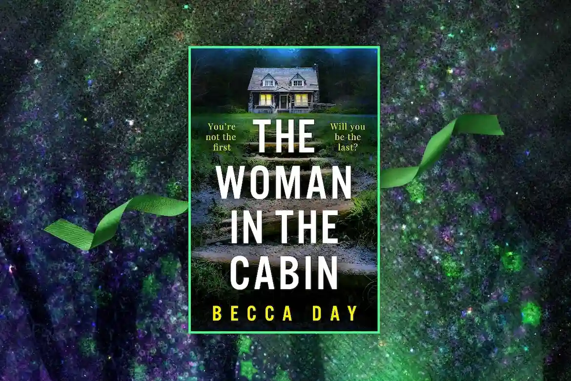 The Woman in the Cabin by Becca Day