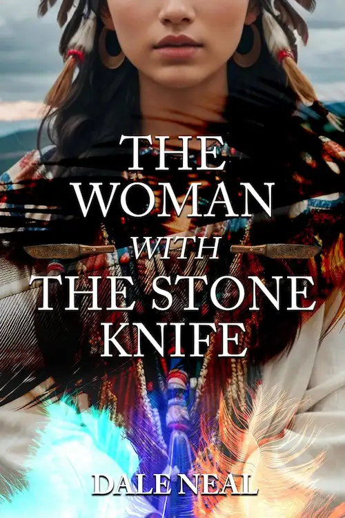 the woman with the stone knife by dale neal