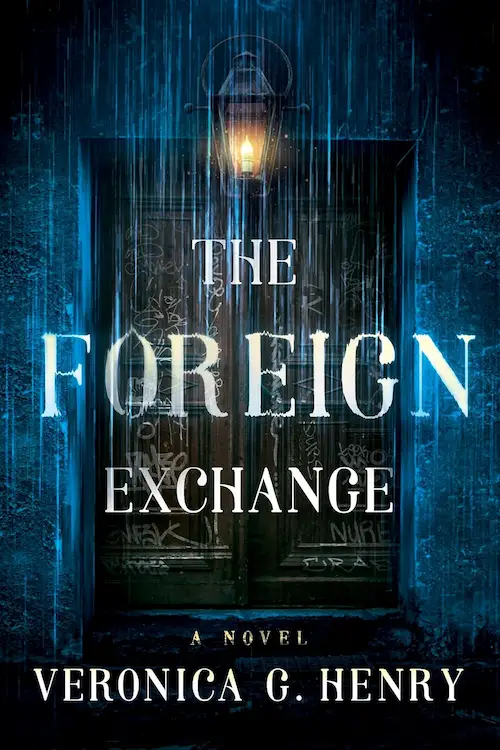 A Breathless Sky author Veronica G. Henry's The Foreign Exchange