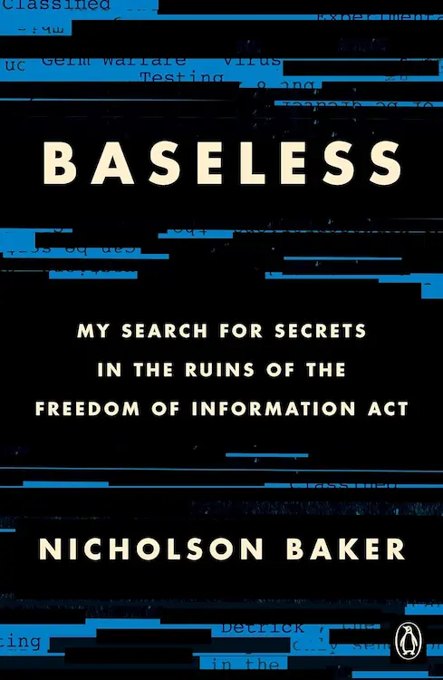 The Mezzanine author Nicholson Baker's Baseless