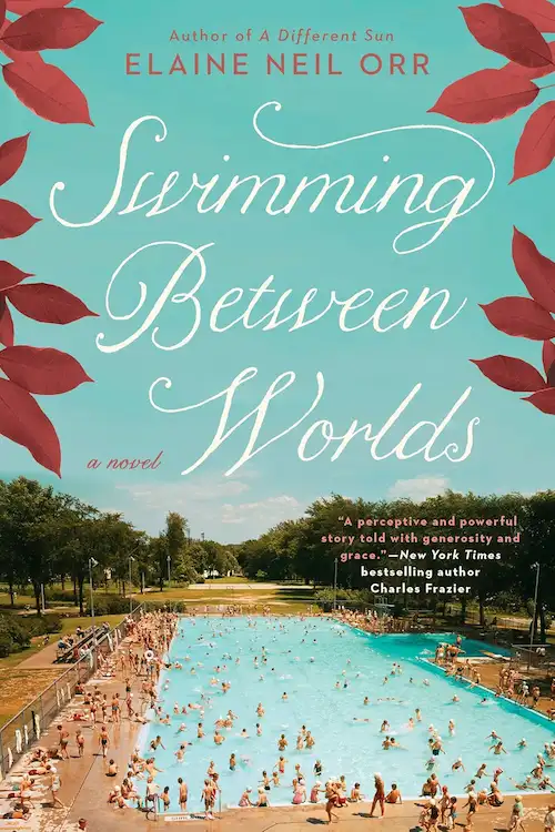 Dancing Woman author Elaine Neil Orr's Swimming Between Worlds