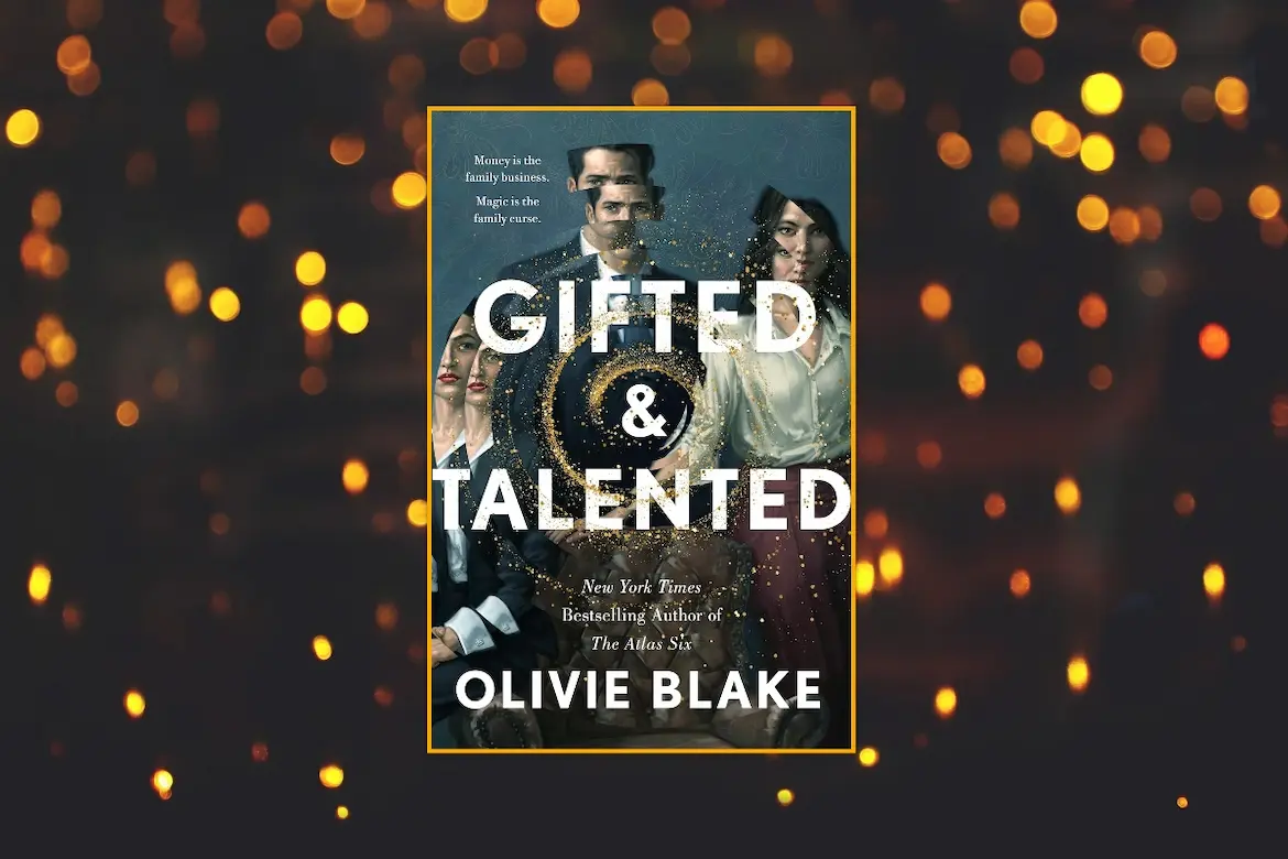 Gifted and Talented by Olivie Blake